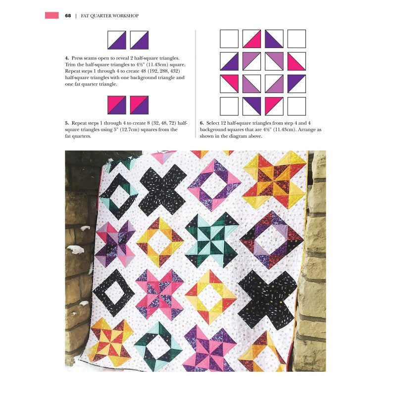Fat Quarter Workshop Book by Stephanie Soebbing - Skill Building Quilt Patterns