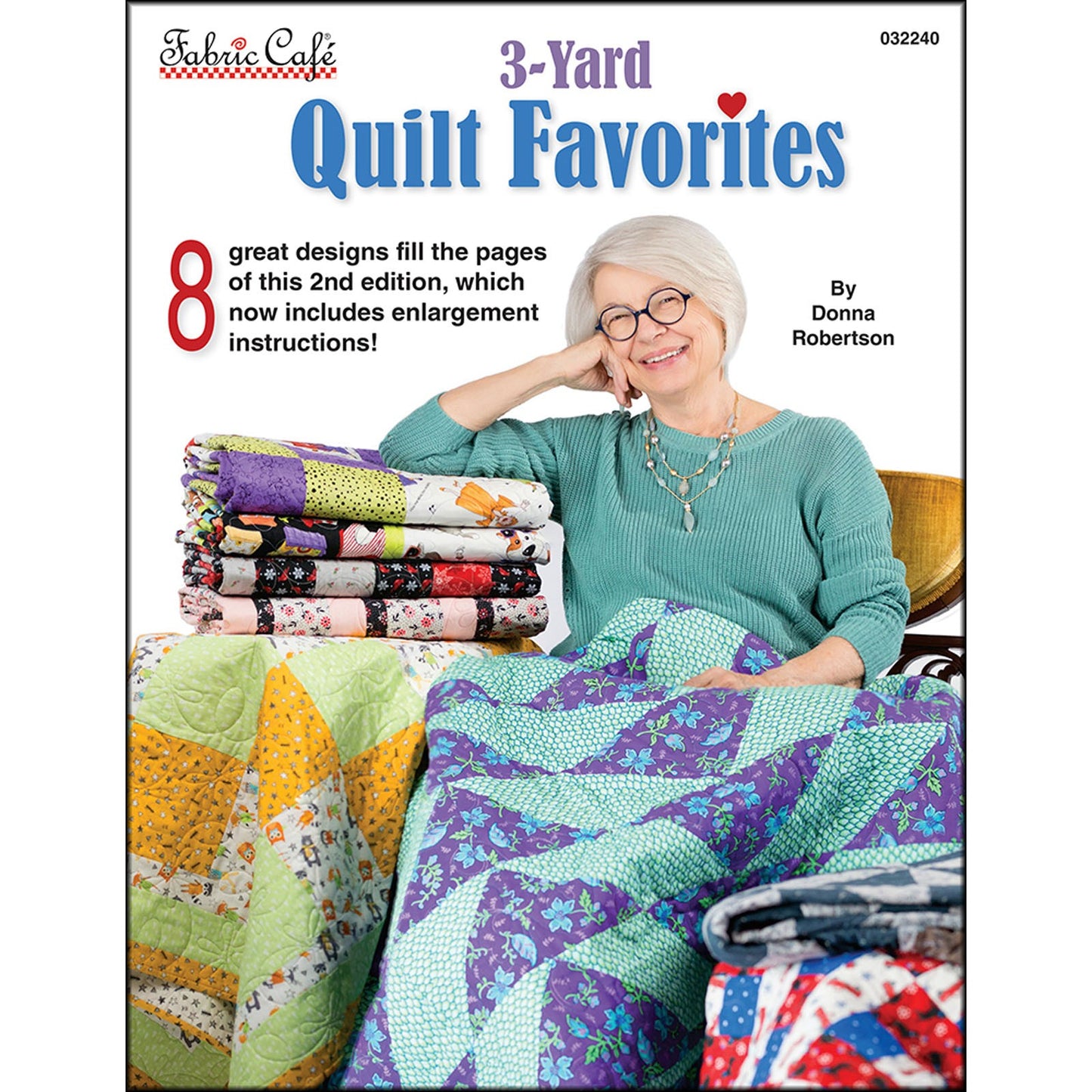 3 Yard Quilt Favorites Book by Donna Robertson