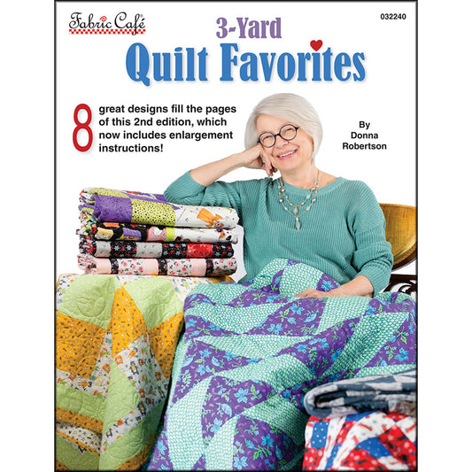 3 Yard Quilt Favorites Book by Donna Robertson