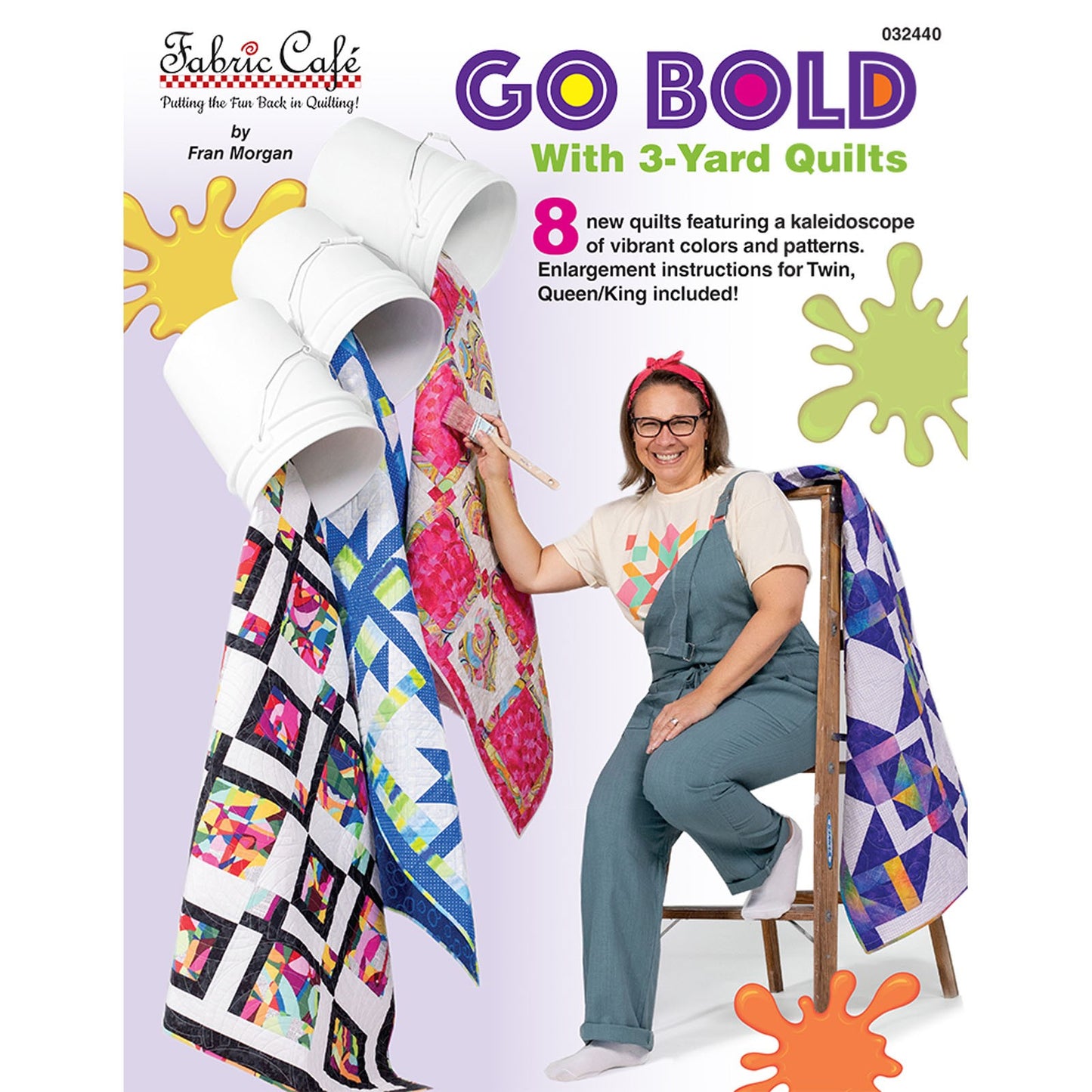 Go Bold With 3-Yard Quilts Book by Fran Morgan