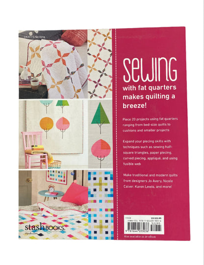 Love Fat Quarter Quilts Book With 20 Projects Using Fat Quarters by Stash Books