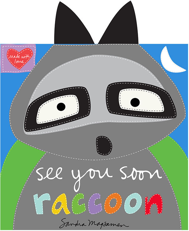 See You Soon Raccoon Huggable and Loveable Fabric Book Panel by Sandra Magsamen for Studio E