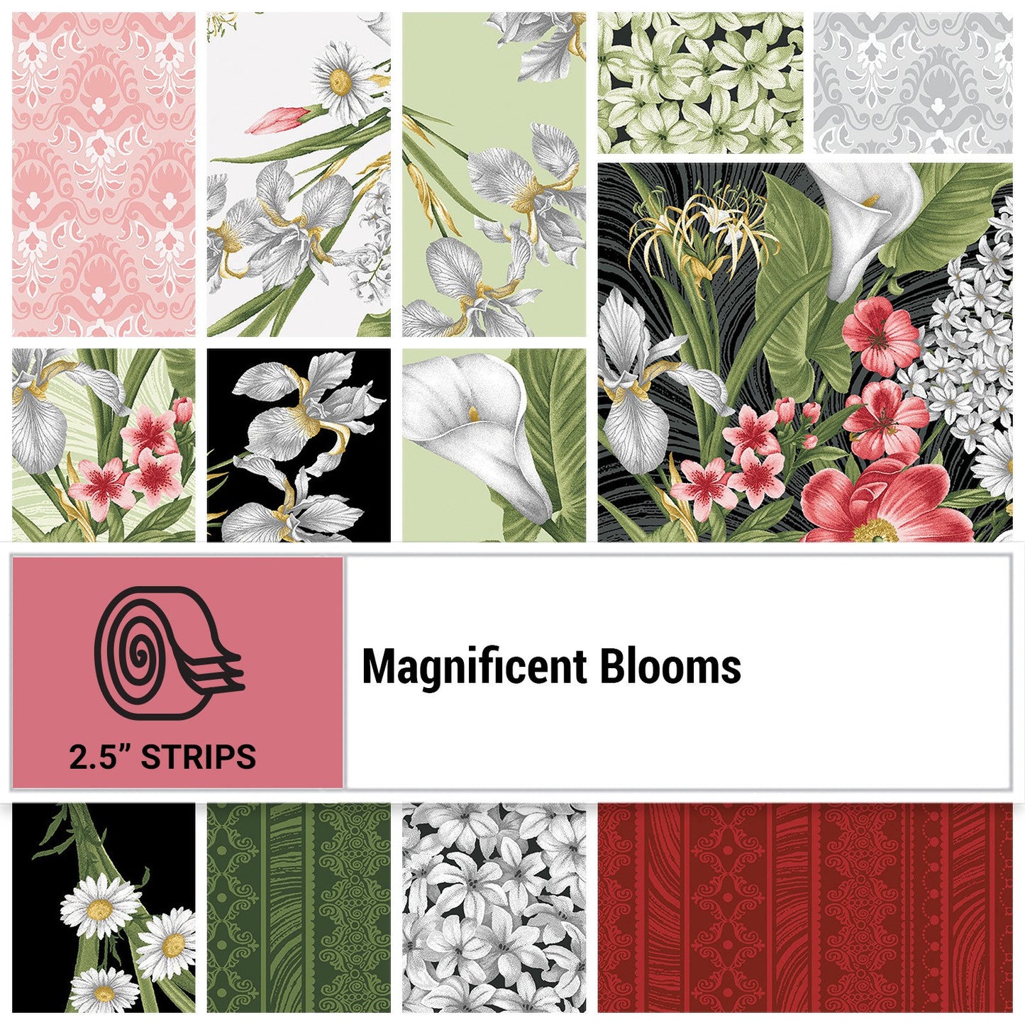 Fabric Design Roll Magnificent Blooms Strip-Pies by Jackie Robinson of Animas Quilts for Benartex - 2 1/2" Wide Fabric Strip Set - Quilt Fabric